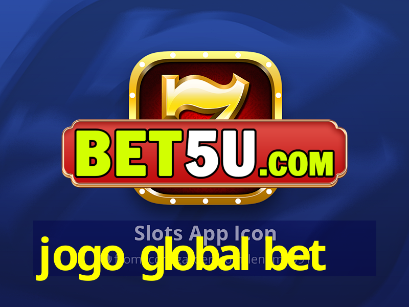 jogo global bet