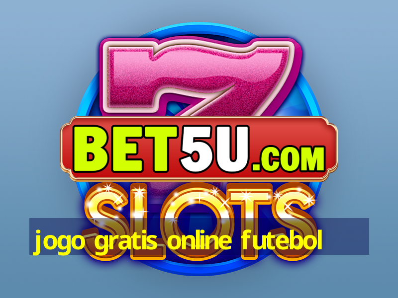 jogo gratis online futebol