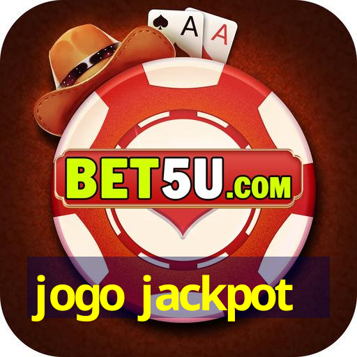 jogo jackpot