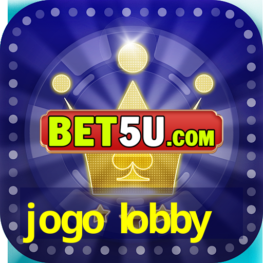 jogo lobby