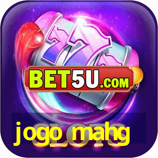 jogo mahg