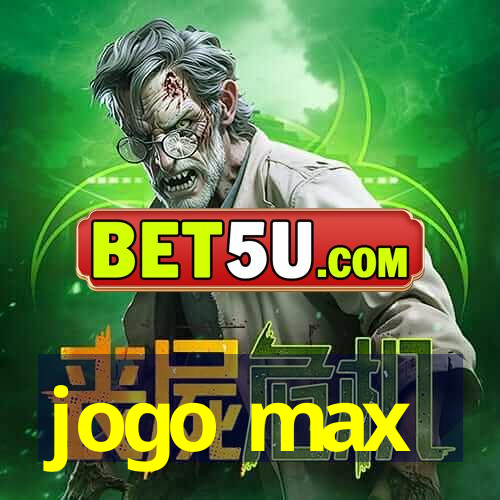 jogo max