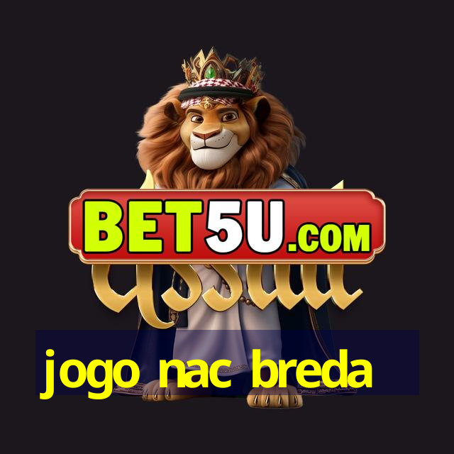 jogo nac breda