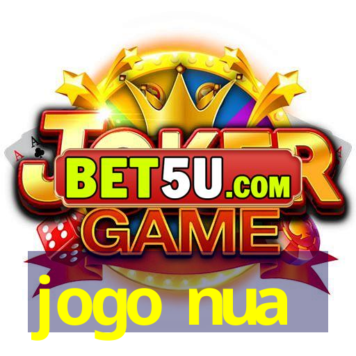 jogo nua