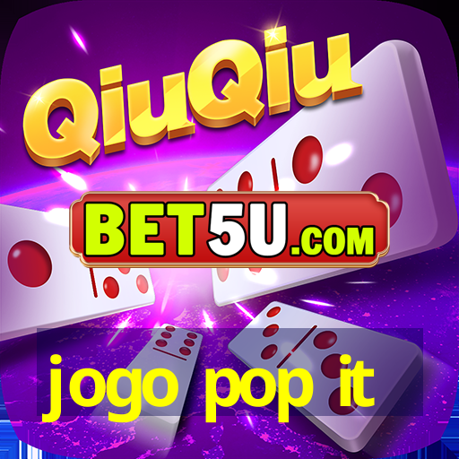 jogo pop it