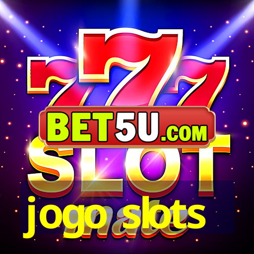 jogo slots