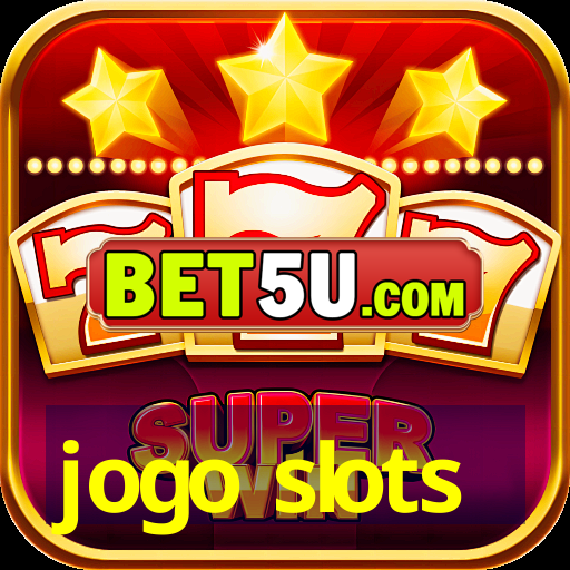 jogo slots