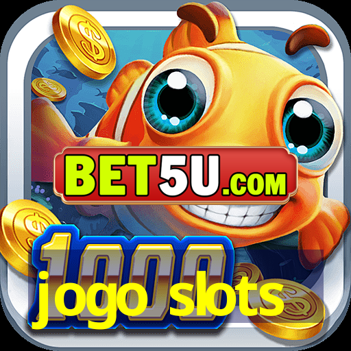 jogo slots