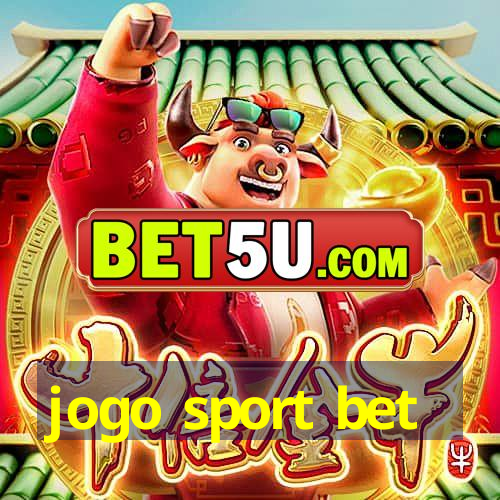 jogo sport bet