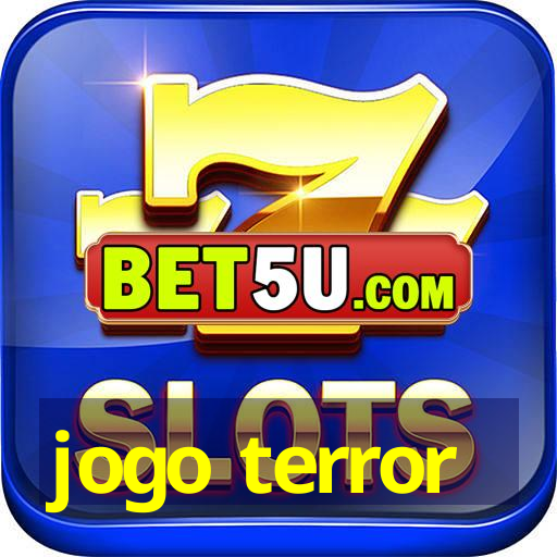 jogo terror