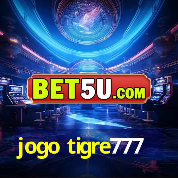 jogo tigre777