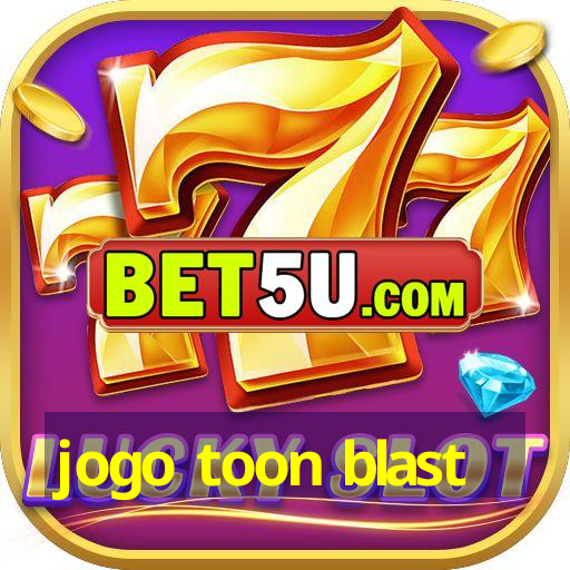 jogo toon blast