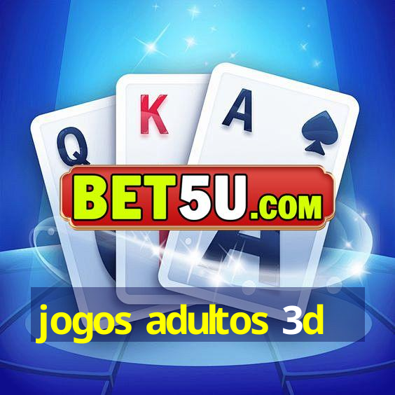 jogos adultos 3d