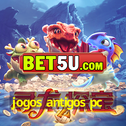 jogos antigos pc