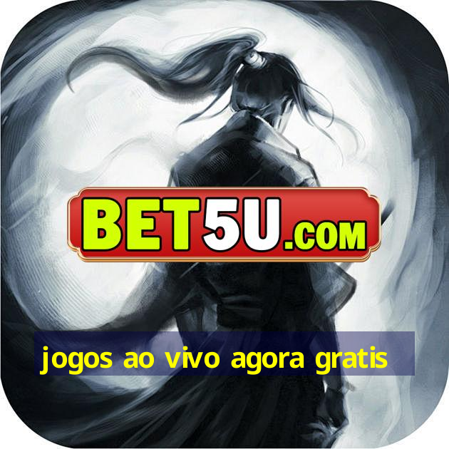 jogos ao vivo agora gratis