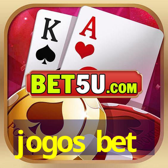 jogos bet