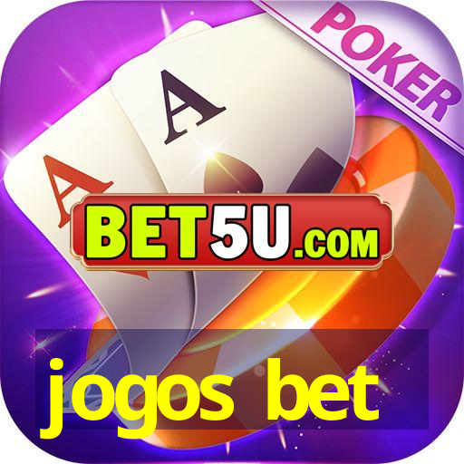 jogos bet