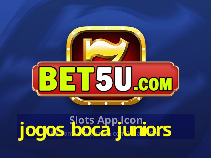 jogos boca juniors