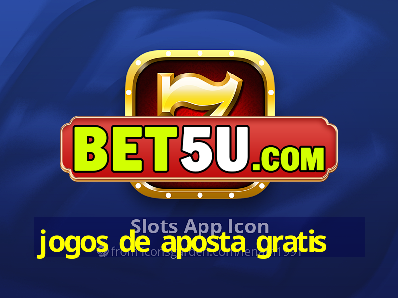 jogos de aposta gratis