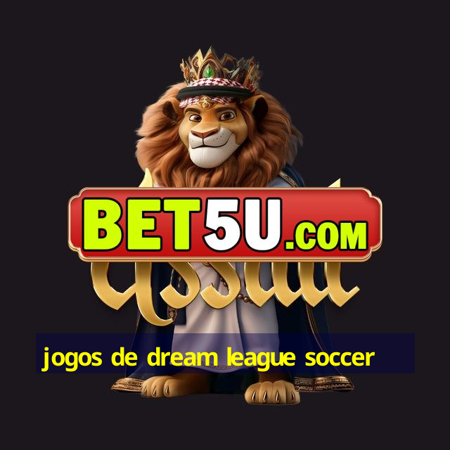 jogos de dream league soccer