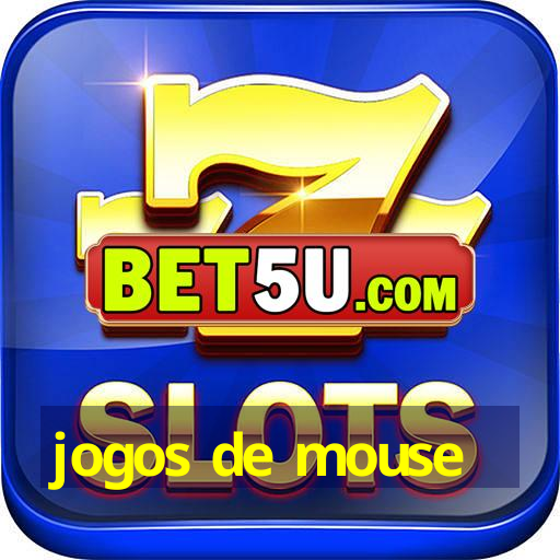 jogos de mouse