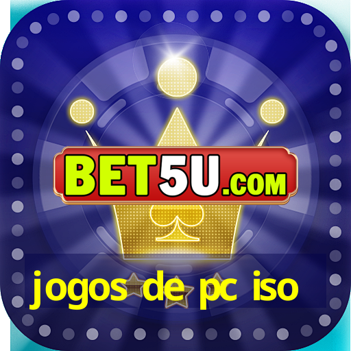 jogos de pc iso