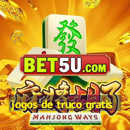 jogos de truco gratis