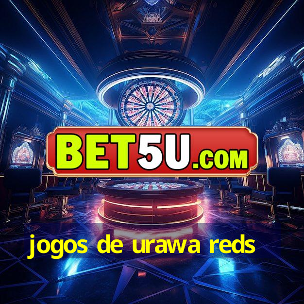 jogos de urawa reds