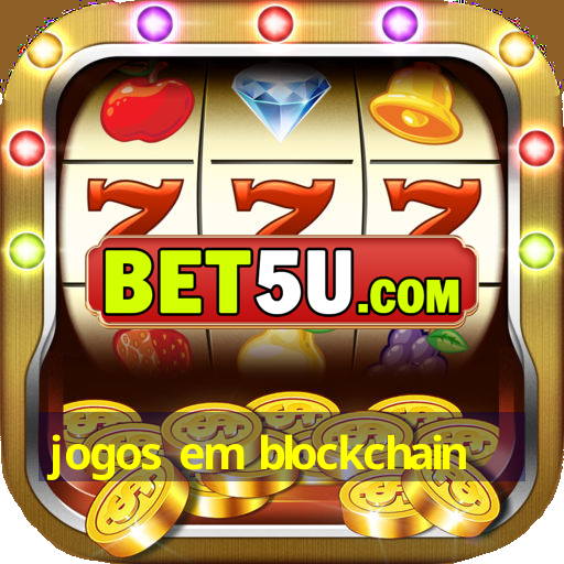 jogos em blockchain