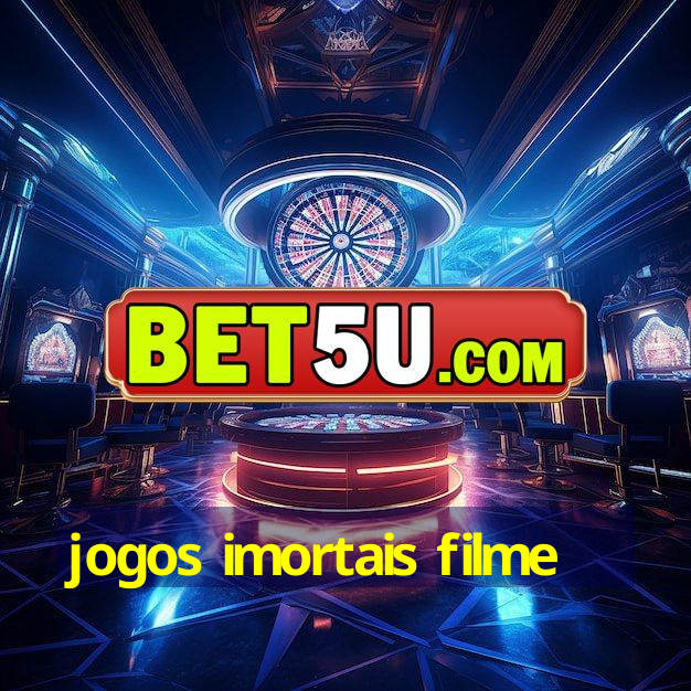 jogos imortais filme