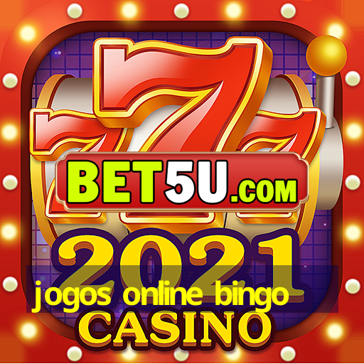 jogos online bingo