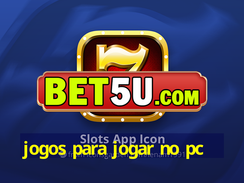 jogos para jogar no pc