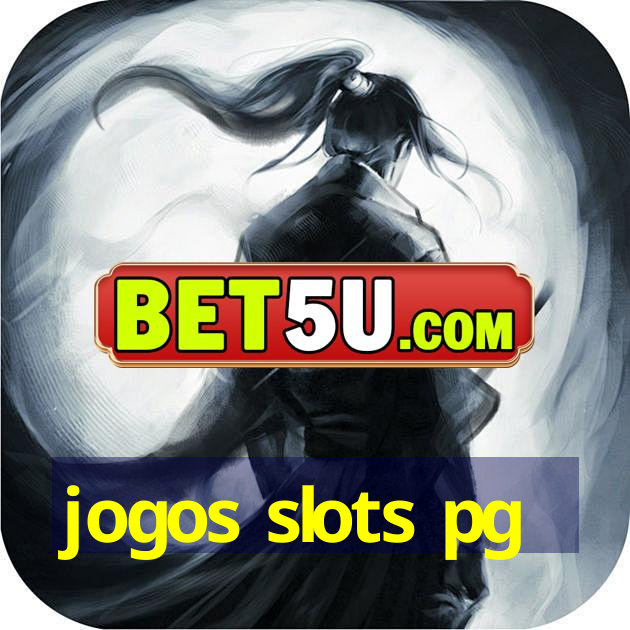 jogos slots pg