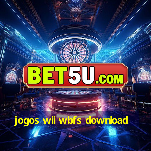 jogos wii wbfs download