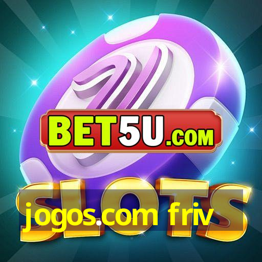 jogos.com friv