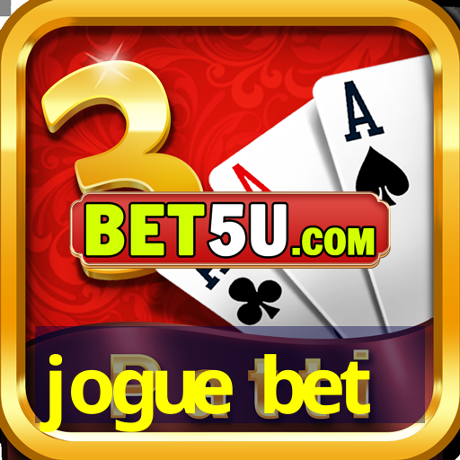 jogue bet