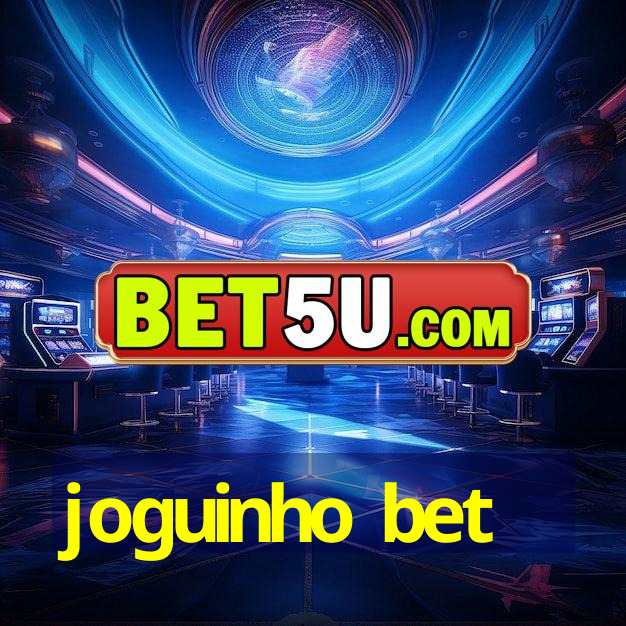 joguinho bet