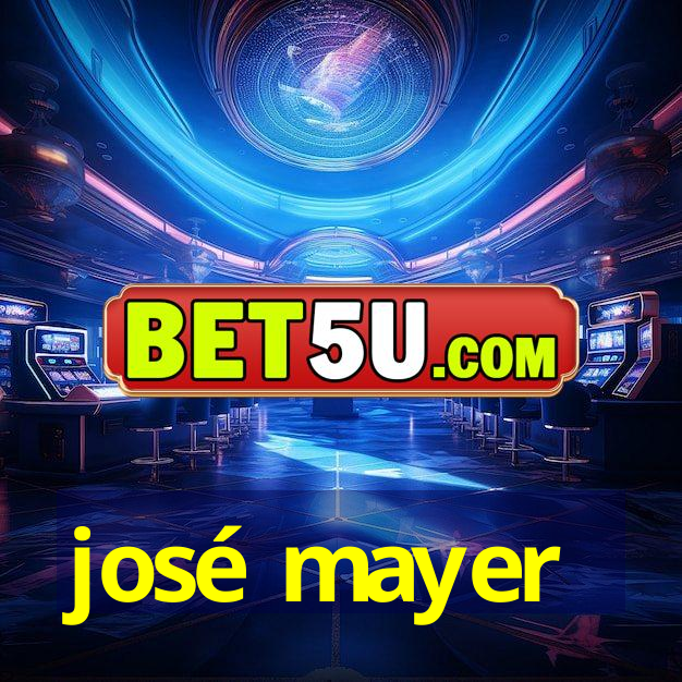 josé mayer