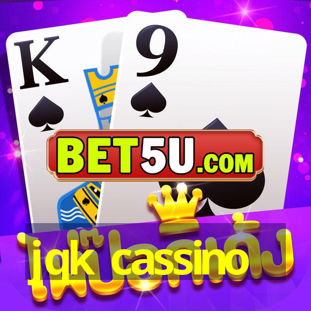 jqk cassino