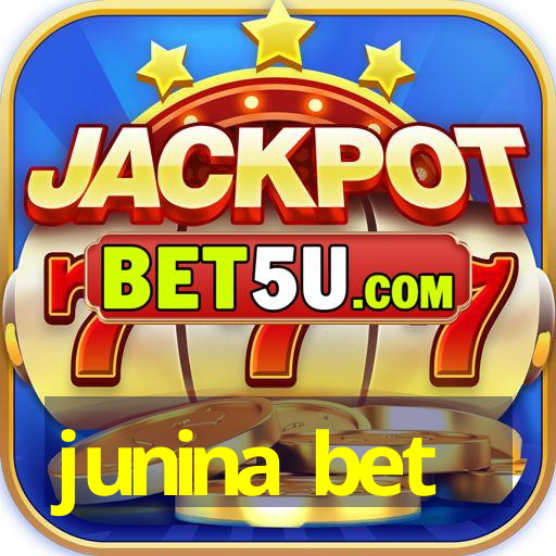 junina bet