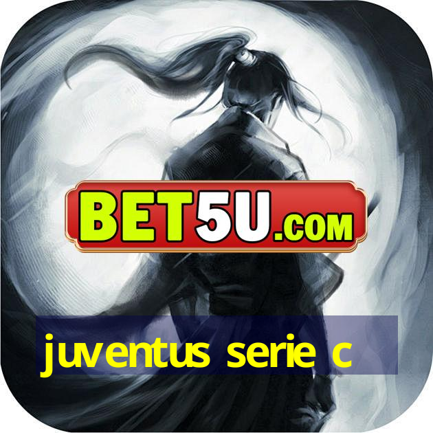 juventus serie c