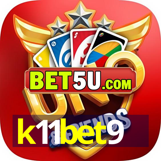 k11bet9