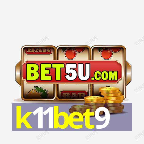 k11bet9