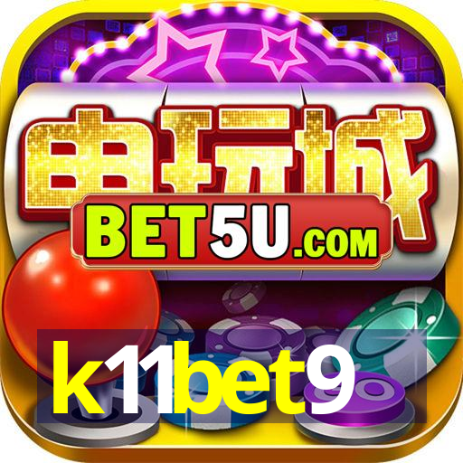 k11bet9