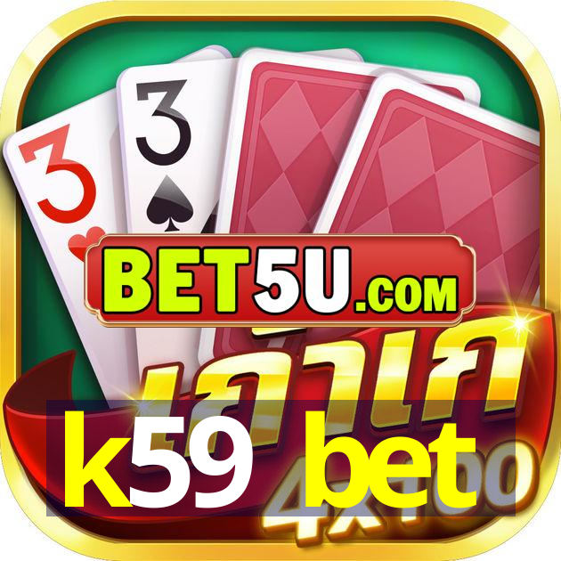 k59 bet