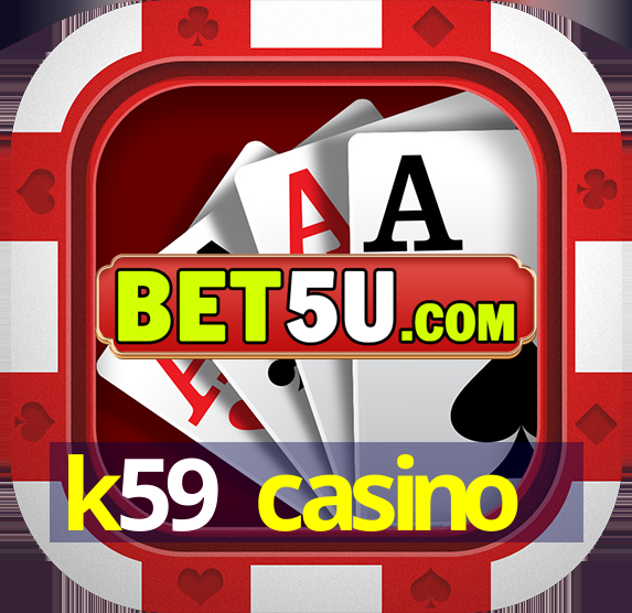 k59 casino