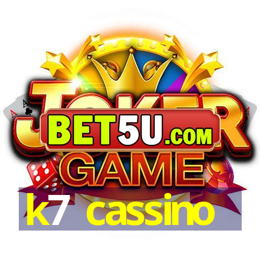 k7 cassino