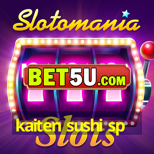 kaiten sushi sp