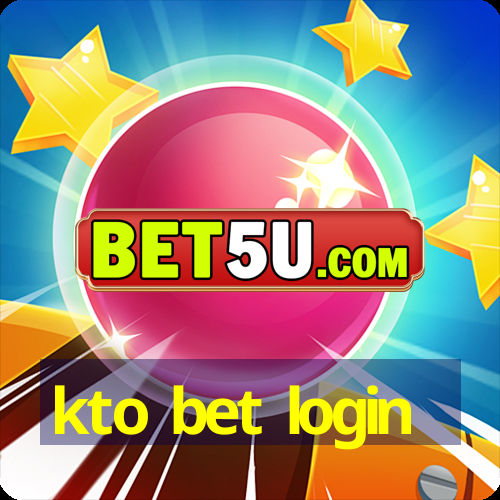 kto bet login