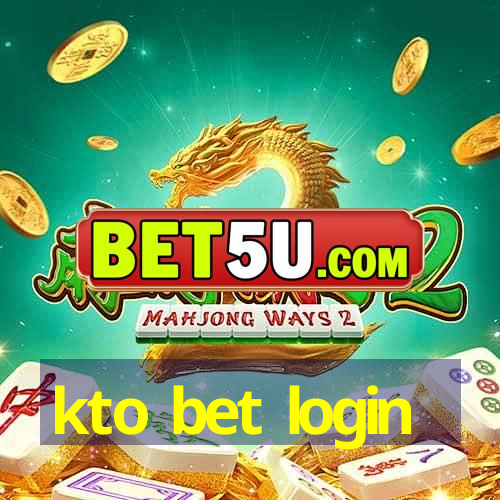 kto bet login